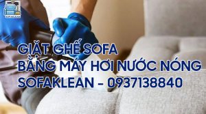 Giặt sofa bằng máy hơi nước nóng